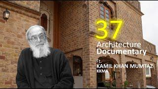 Open House 37 | Documentary of Residence 26 | Ar. Kamil Khan Mumtaz | Islamabad