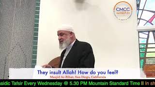 They Insult Allah! How do you feel? Masjid Ribat Imam Karim AbuZaid