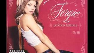 Fergie - London Bridge (oh shit)  HQ