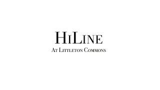 A Day in the Life: HiLine at Littleton Commons