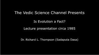 Is Evolution a Fact? - Lecture Presentation Circa 1985