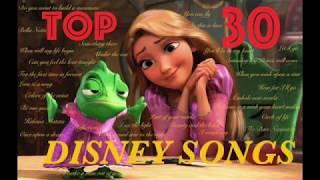 Top 30 Disney Songs ever