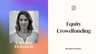 Equity Crowdfunding w Caroline Hofmann