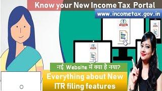 Income Tax new website,New Features of New Income Tax portal, How to use new IT portal, E-filing 2.0