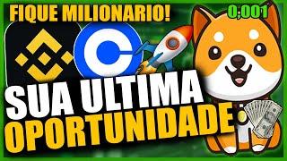 BABY DOGE URGENTE! SUA CHANCE PRA FICAR MILIONARIO! + LISTAGENS NA BINANCE E CRIPTOMOEDAS VÃO BOMBAR