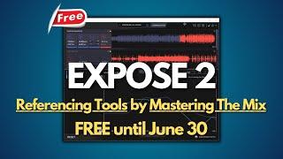 Great Mastering Referencing Tool You Need To Grab Now! Expose 2 By Mastering The Mix | Limited Offer