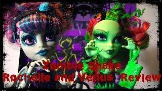 Monster High Zombie Shake Rochelle Goyle and Venus McFlytrap Review