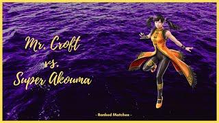Mr. Croft vs. Super Akouma - Ranked Matches