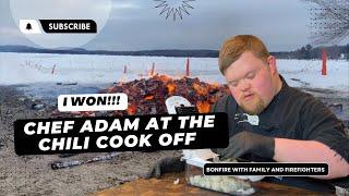 I WON!!! CHEF ADAM AT THE CHILI COOK OFF…BONFIRE WITH FIREFIGHTERS