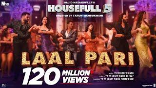 LAAL PARI (Song): Yo Yo Honey Singh | Sajid Nadiadwala | Tarun Mansukhani | Housefull 5 - 6th June