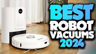 Best Robot Vacuums 2024 - The Only 5 You Should Consider Today