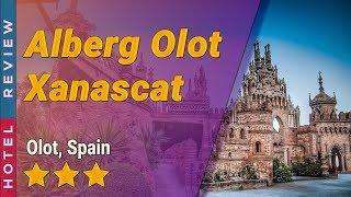 Alberg Olot Xanascat hotel review | Hotels in Olot | Spain Hotels