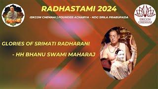 Radhastami 2024 | Glories of Srimati Radharani | HH Bhanu Swami Maharaj