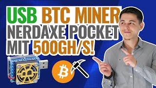 Nerdaxe Pocket USB Bitcoin Miner | 500 Gh/s Bitcoin Mining per USB