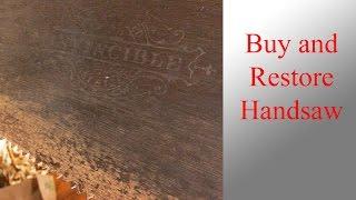 How To: Buy and Restore Handsaws