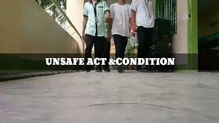 Unsafe act and unsafe condition