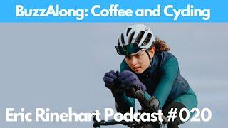 BuzzAlong: Coffee and Long Distance Cycling