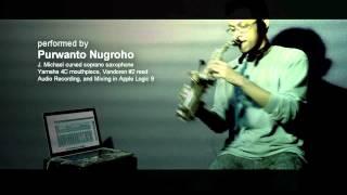 "You are Me, I am You" (song by Dave Koz) - Sax Instrumental played by Purwanto Nugroho