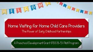 Home Visiting for Home Child Care Providers: The Power of Early Childhood Partnerships (REPOSTED)