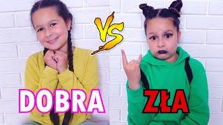 Typowa DOBRA vs ZŁA CÓRKA