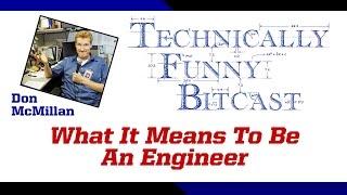 What It Means To Be An Engineer (Corporate Comedy Video)