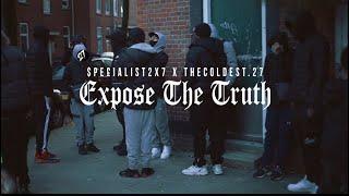 Specialist2x7 x #27 Thecoldest27 - Expose The Liars ( ProdBy.S6INT )