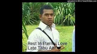 Tribute to Late Tabu Airi_One Blood