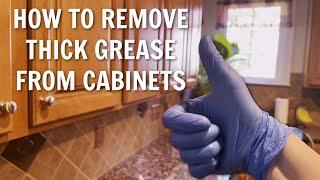 How to Remove Thick Grease from Kitchen Cabinets - When Everything Else Fails