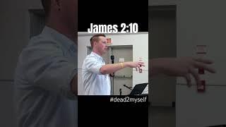 What does James 2:10 mean? #sin #James #Jesus #Bible #death #dead2myself