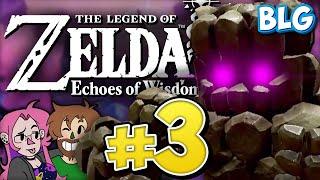 Lets Play Zelda Echoes of Wisdom - Part 3 - First Dungeon & Seismic Talus