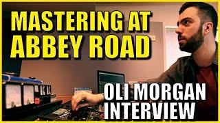 Behind The Console: Mastering Engineer Oli Morgan Interview | Inside Abbey Road