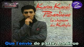 Karaoké Karim Kacel - Banlieue