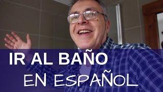 Cómo ir al baño en español