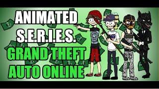 Animated Parody - Grand Theft Auto Online