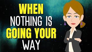 If Nothing Seems to Be Going Your Way - WATCH THIS  Abraham Hicks 2024