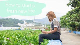 how to start a fresh new life