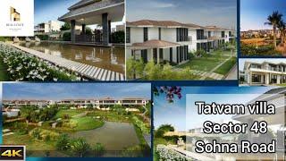 TATVAM VILLAS SECTOR 48 GURGAON || TATVAM VILLAS || TATVAM VILLAS GURGAON ||RESORTS VILLA IN GURGAON