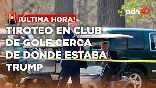 ¡Última Hora! Tiroteo en club de golf cerca de donde estaba Trump