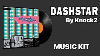 Knock2 - dashstar* | Music Kit