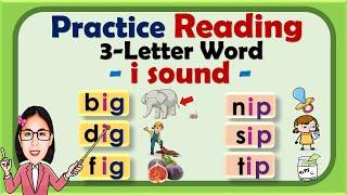 Learn to read 3-letter word | i sound | Phonics | Reading guide for beginners,  toddlers |