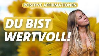 Positive Morgen Affirmationen ️ 10 Minuten für jeden Tag