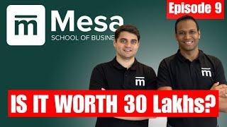 E09: Scam Alert?️: Mesa School of Business Review | Is it the next IIPM in Making? Exposed?