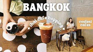 Bangkok Vlog  Best Cafes in BKK + Cafe Hopping + Coffee Haul (2022)