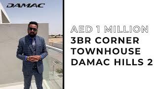 UNO THE BEST 3BR CORNER TOWNHOUSES IN DAMAC HILLS 2 AT AED 1MIL | MUST VISIT | Call/WA+971585874647