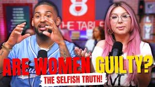 Are women more selfish than men | 8 At The Table