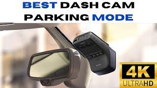 Best Dash Cam Parking Mode | Safe Drive Solutions