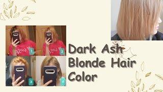 Dark Ash Blonde/Milk Tea Hair Color | step by step how to