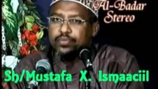 SIIRADA NABIGA SCW CASHIRKA 4 AAD SH MUSTAFE X ISMAACIIL AL-BADAR CHANNEL