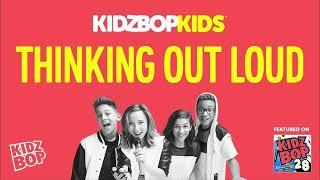 KIDZ BOP Kids- Thinking Out Loud (Pseudo Video) [KIDZ BOP 28]