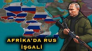 Tüm Afrika yakında Rus'ların Olabilir | Afrika'da Rus İşgali